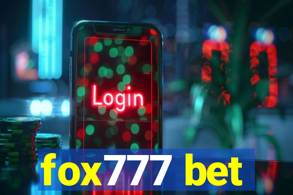 fox777 bet